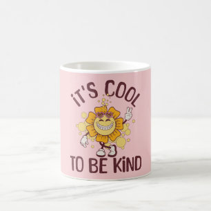 It's cool to be kind coffee mug