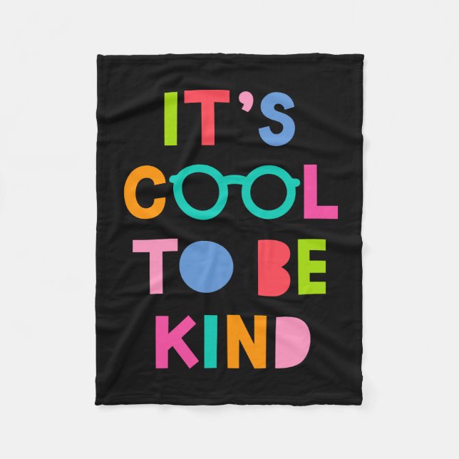 It's Cool To Be Kind Fleece Blanket (Front)