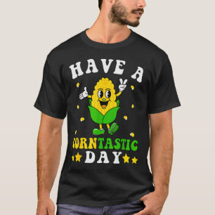 It's Corn Have A Corntastic Day Funny Corn Pun Kid T-Shirt