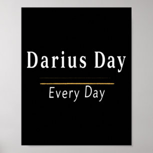 It's Darius Day Funny Meme – Celebrate Love1  Poster