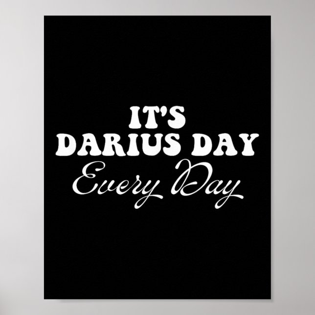 It's Darius Day Funny Meme – Celebrate Love4  Poster (Front)