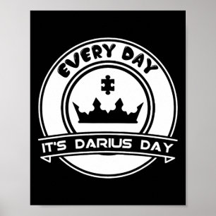 It's Darius Day Funny Meme – Celebrate Love  Poster