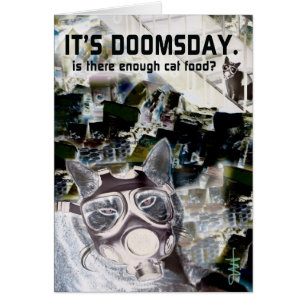 It's Doomsday.  Is There Enough Cat Food?