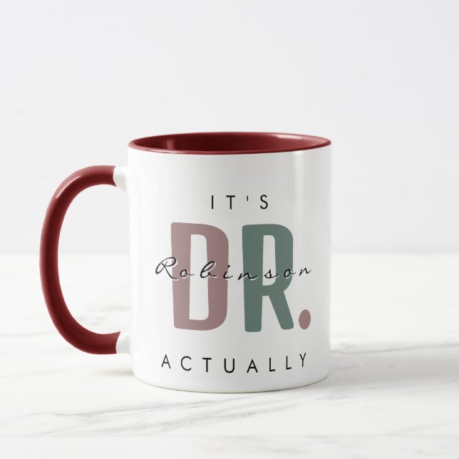It's Dr. [Custom Name] Actually Mug (Left)