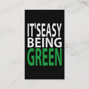 IT'S EASY BEING GREEN BUSINESS CARD