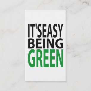 IT'S EASY BEING GREEN BUSINESS CARD
