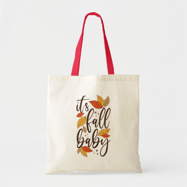 It's Fall Baby Tote Bag (Front)