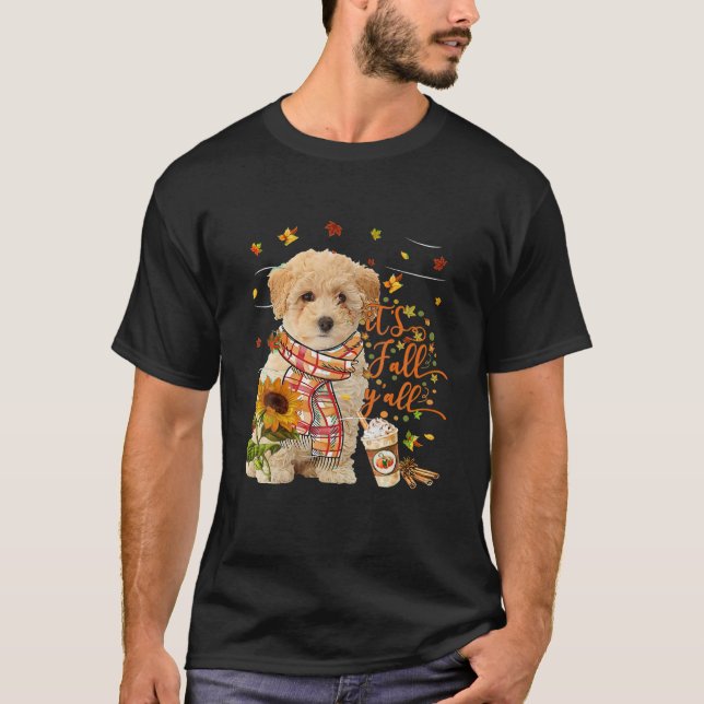 It's Fall Y All Poochon Dog Thanksgiving Halloween T-Shirt (Front)
