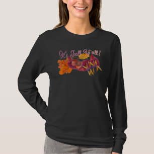 It's Fall Y'all Autumn Season Earth Tones Leaves a T-Shirt