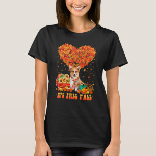 It's Fall Y'all Corgi Dog Pumpkin Autumn Tree Than T-Shirt