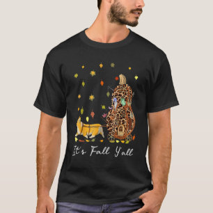 It's Fall Y'All Corgi Gnome & Pumpkin Leopard Than T-Shirt