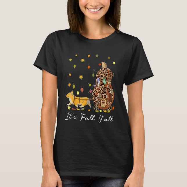 It's Fall Y'All Corgi Gnome & Pumpkin Leopard Than T-Shirt (Front)