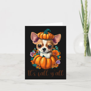 Its Fall Y'all Cute Floral Pumpkin Chihuahua Hallo Card