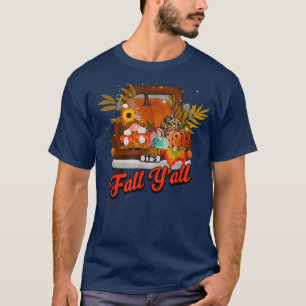 It's Fall Y'all Cute Gnomes Truck Thanksgiving Aut T-Shirt