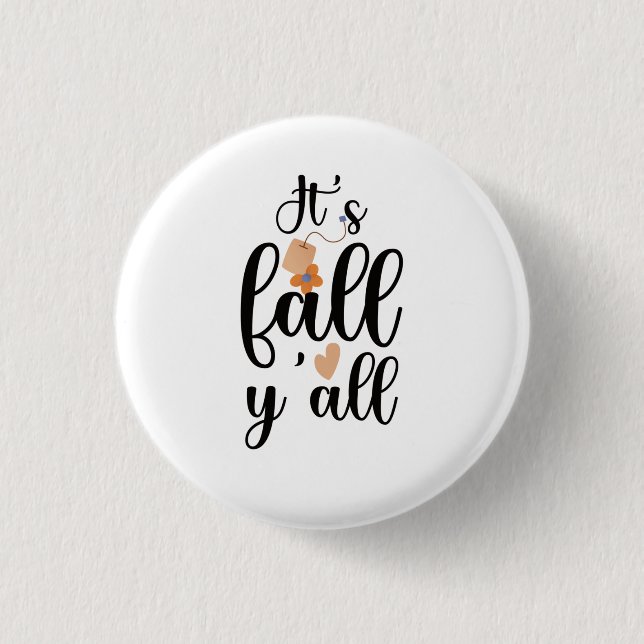 It's fall y'all, Cute Teabag 1 Inch Round Button (Front)