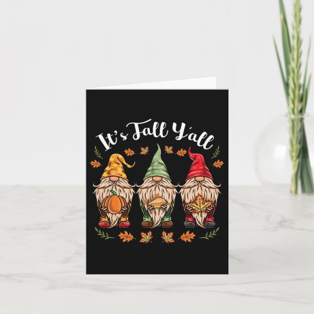 Its Fall Y'all Gnomes Thanksgiving  Card (Front)