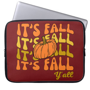 It's Fall Y'all Happy Thanksgiving Laptop Sleeve
