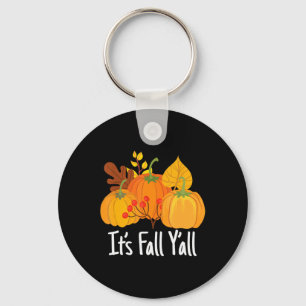 Its Fall Yall Lazy Halloween Costume Thanksgiving Keychain