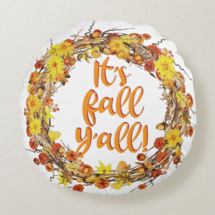 It's Fall Y'all Orange Autumn Leaves Round Pillow