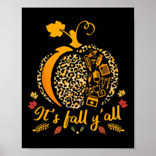 Its Fall Yall Pumpkin Halloween Nurse Scrub Tops W Poster