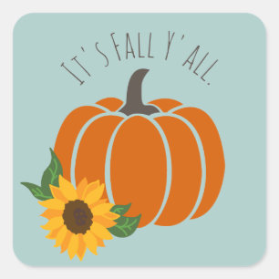  Its Fall Y'all Pumpkins Harvest Sunflower Modern  Square Sticker
