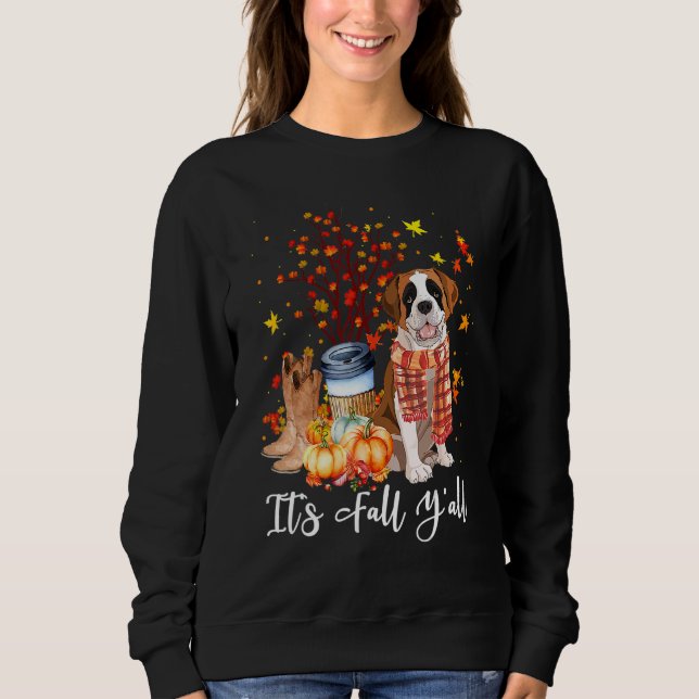 It's Fall Y'all Saint Bernard Dog Pumpkin Fall Aut Sweatshirt (Front)