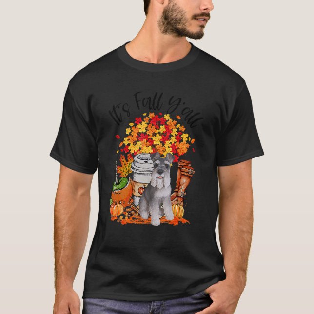 It's Fall Y'all Schnauzer Dog Halloween Thanksgivi T-Shirt (Front)