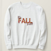 It's Fall Y'all Shirt