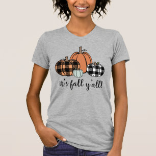 It's Fall Y'all T-Shirt
