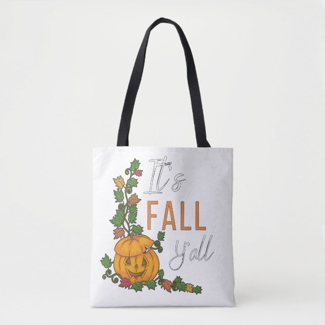 It's Fall Y'all Tote Bag (Front)