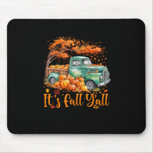 It's Fall Y'all Truck Autumn Tree Pumpkin Fall Tha Mouse Pad