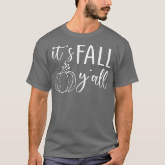 Its Fall Yall Vintage Autumn Thanksgiving Pumpkin T-Shirt