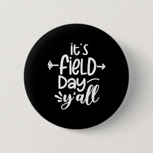 It's Field Day Y'all Fun Teacher Gifts For Women 9 2 Inch Round Button