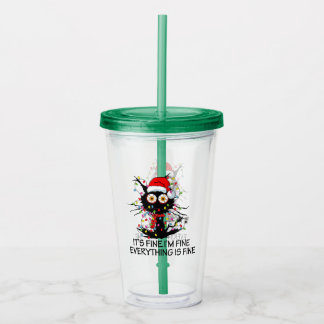 It's Fine! Acrylic Tumbler