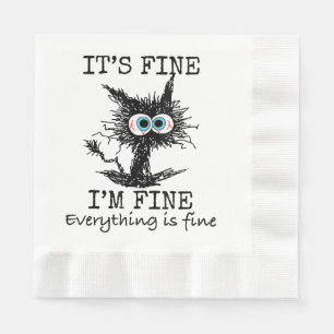 It's Fine Funny Cat T-Shirt - Classic Fit Napkin