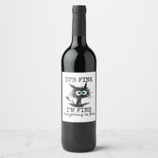 It's Fine Funny Cat T-Shirt - Classic Fit Wine Label
