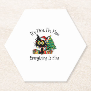 It's Fine I'm Fine Everything Is Fine Christmas Fu Paper Coaster