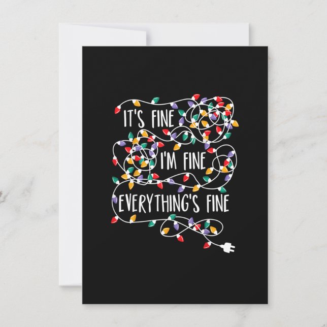 It's Fine I'm Fine Everything Is Fine Christmas Xm Invitation (Front)