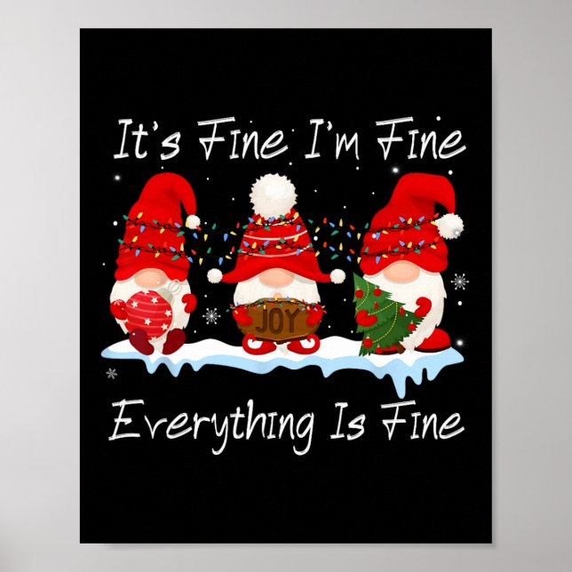 It's Fine I'm Fine Everything Is Fine Gnome Christ Poster (Front)