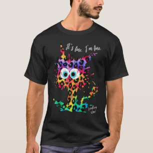 It's Fine I'm Fine Everything is Fine Leopard Tie  T-Shirt