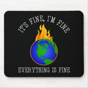 It's Fine, I'm Fine - Everything Is Fine Mouse Pad