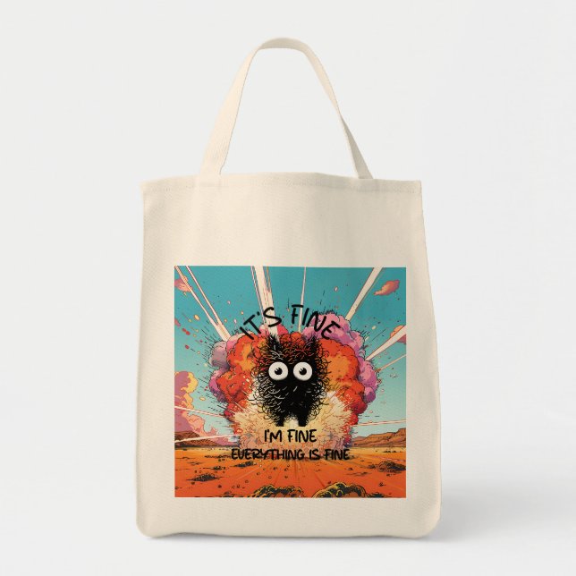 It's Fine I'm Fine Everything Is Fine Tote Bag (Front)