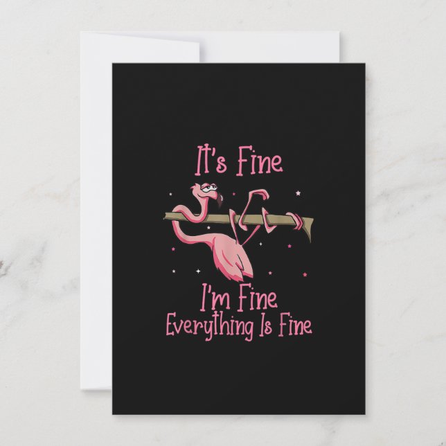 It's Fine I'm Fine Everything Is Fine Tshirt Invitation (Front)