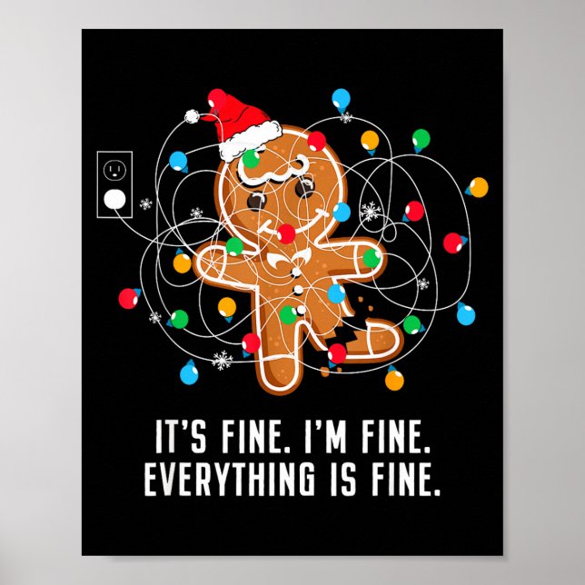 It's Fine I'm Fine Everything Is Fine Ugly Funny C Poster (Front)