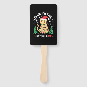 It's Fine I'm Fine Everything Is Fine Xmas Cat Chr Hand Fan