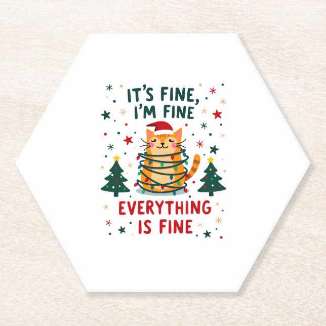 It's Fine I'm Fine Everything Is Fine Xmas Cat Chr Paper Coaster (Front)