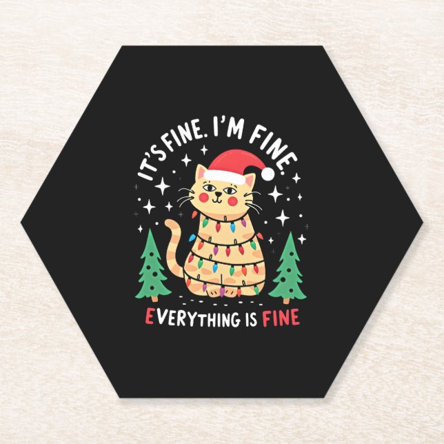 It's Fine I'm Fine Everything Is Fine Xmas Cat Chr Paper Coaster (Front)