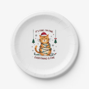 It's Fine I'm Fine Everything Is Fine Xmas Cat Chr Paper Plate
