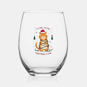 It's Fine I'm Fine Everything Is Fine Xmas Cat Chr Stemless Wine Glass