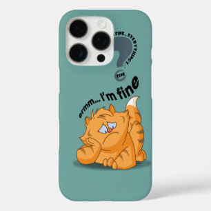 It's fine I'm fine Everything's fine iPhone 16 Pro Case